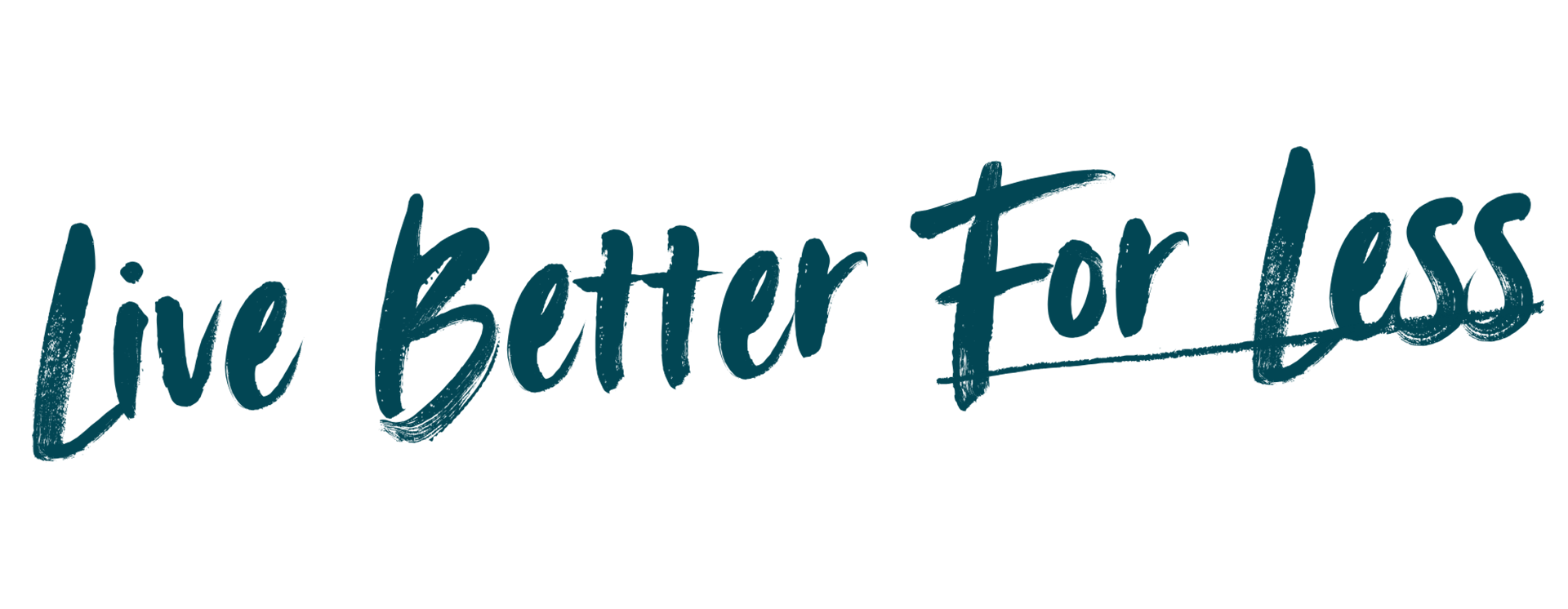 Live Better For Less